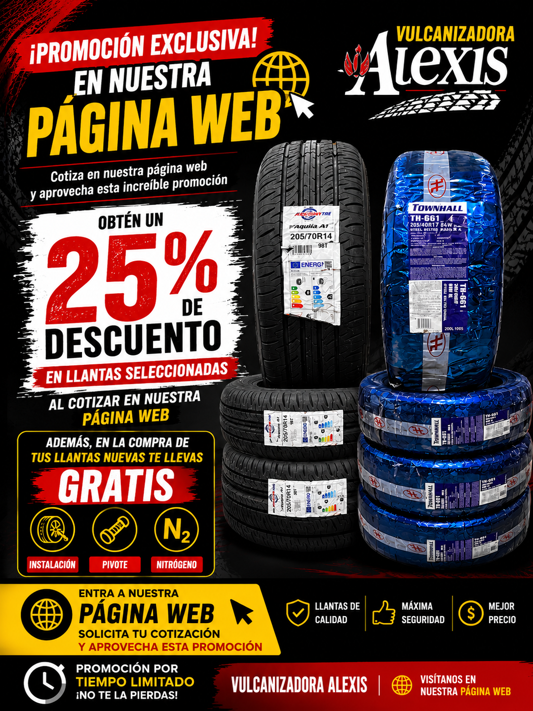 Promoción Vulcanizadora Alexis: 25% de descuento en llantas seleccionadas + instalación, pivote y nitrógeno gratis